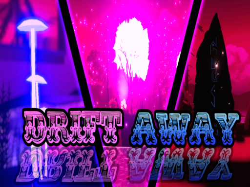 Drift Away