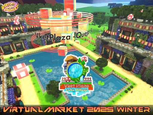 Vket 2025 W VketPlaza -Quest Mode- - Lake Village
