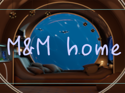 M＆M home