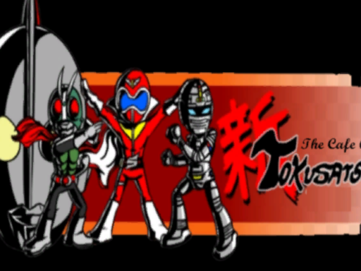 The Cafe of Tokusatsu （Old）