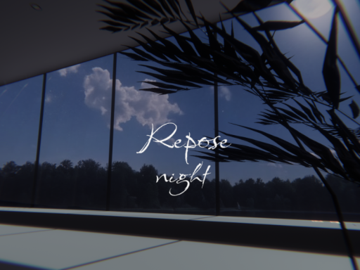 Repose Night