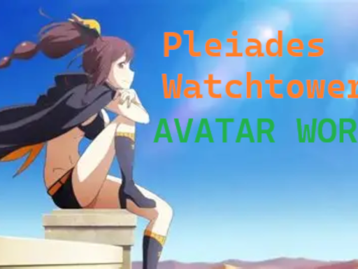 Pleiades Watchtower - Re˸zero （outdated）