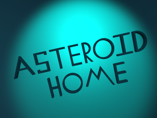 Asteroid Home