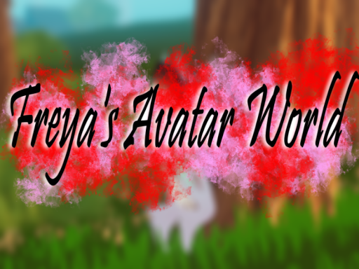 Freya's Avatar World