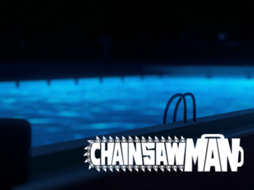Chainsaw Man - Avatar World （Pool Area）