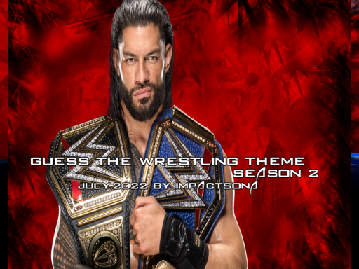 Guess The Wrestling Theme ｜July․2022