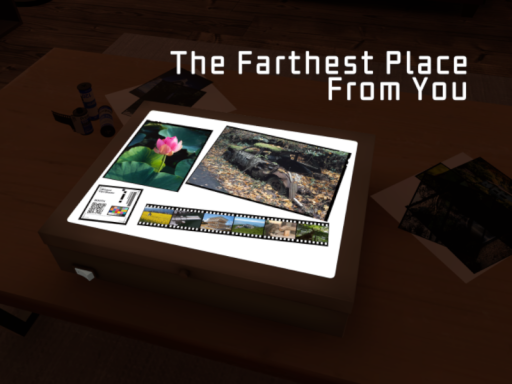 the farthest place from you