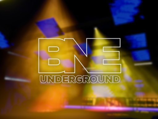 BNE˸ Underground