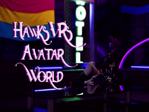 OLD HawksVR's Avatar World