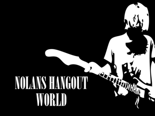 Nolan's Hangout World （V1․1）