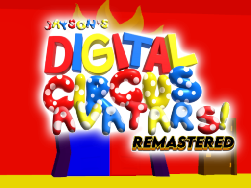 Jayson's Digital Cirus Avatars REMASTEREDǃ （OPEN BETA）