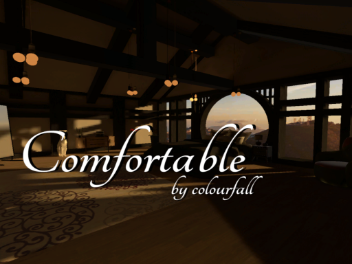 Comfortable