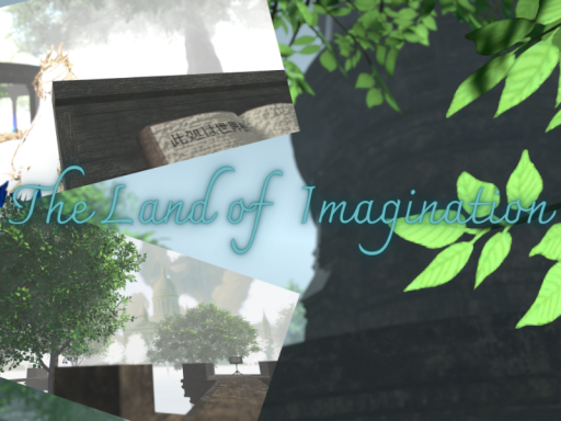 The Land of Imagination