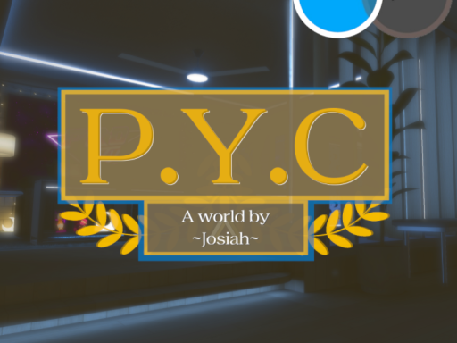 P․Y․C․ （Pick Your Comfort）