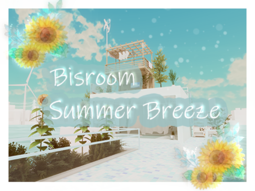 Bisroom Summer Breeze