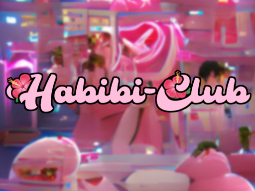 WIP Habibi-Club