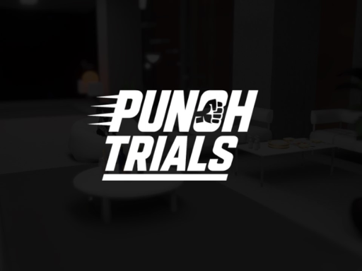 PUNCH TRIALS