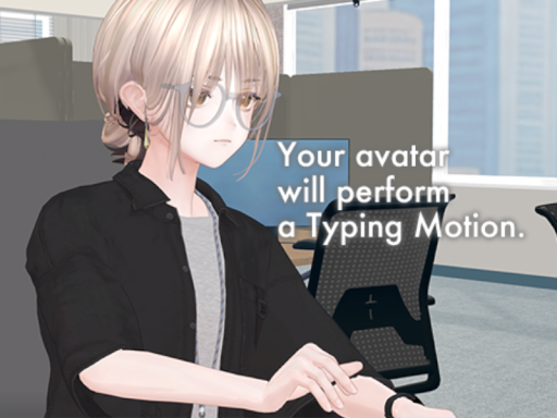OFFICE˸ for Typing Motion Gimmick