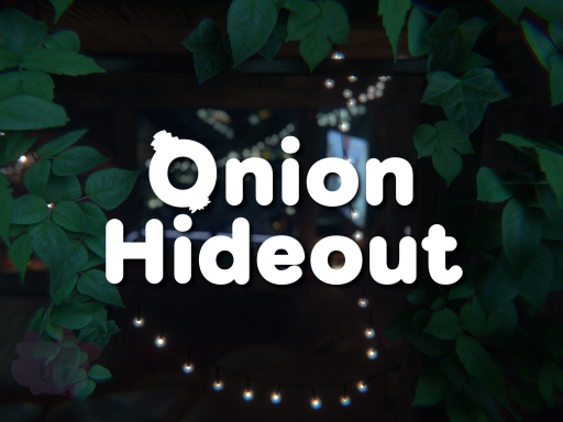 Onion Hideout