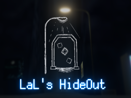 LaL's HideOut