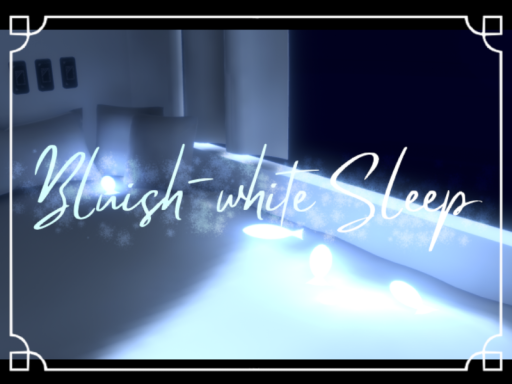 Bluish-white Sleep