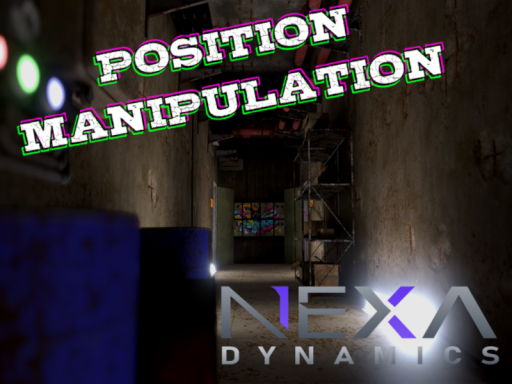 NEXA˸ E2˸ Position Manipulation