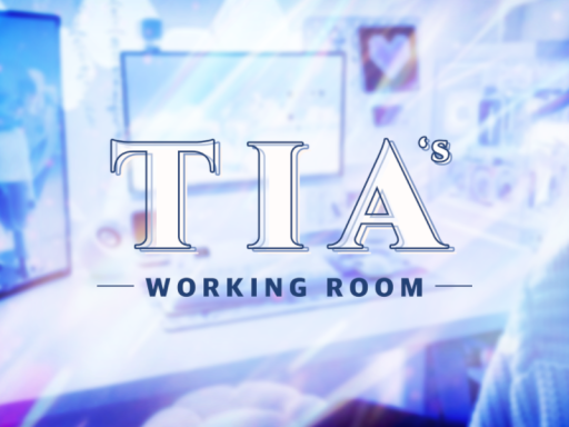 TIA's Workplace