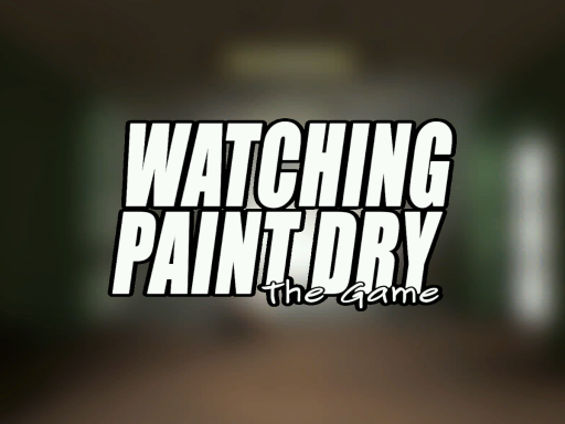 Watching Paint Dry