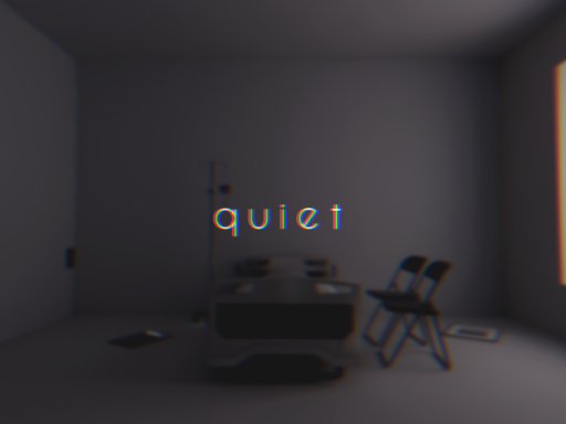 quiet