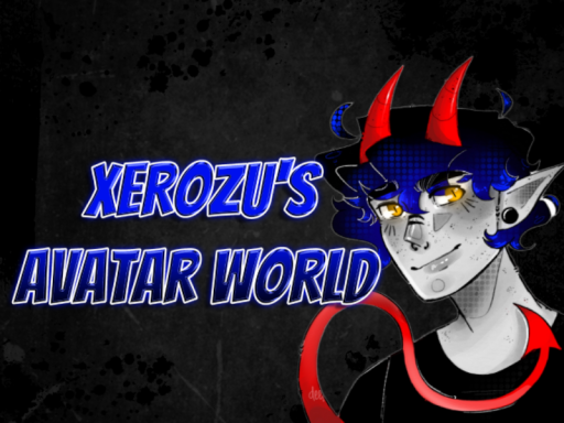 Xerozu's Avatar World