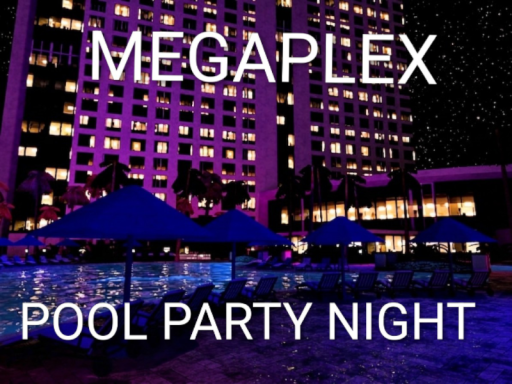 Megaplex Pool Night