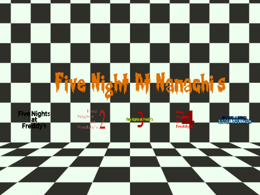 Five Nights At Nanachi's