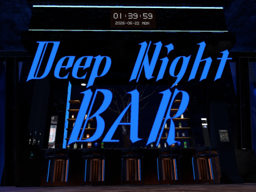 Deep Night BAR