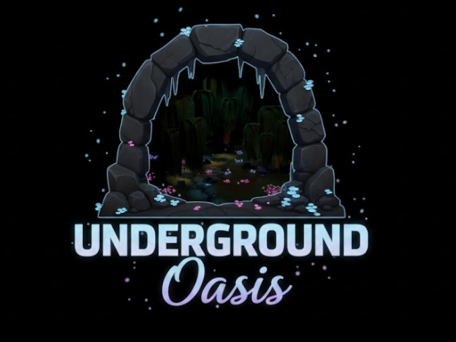 Underground Oasis