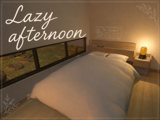 - Lazy Afternoon -
