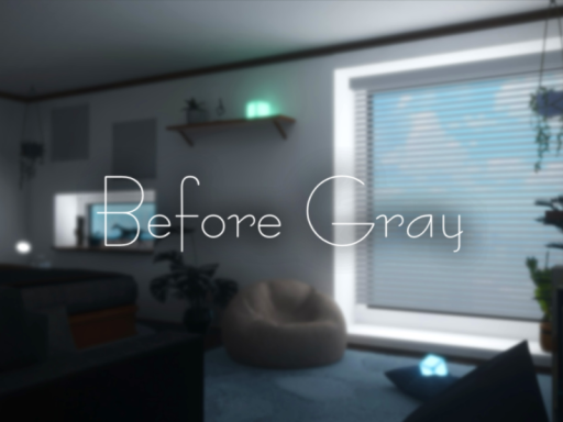 Before Gray