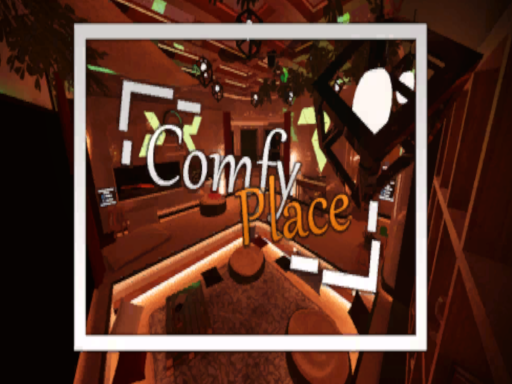 comfy place