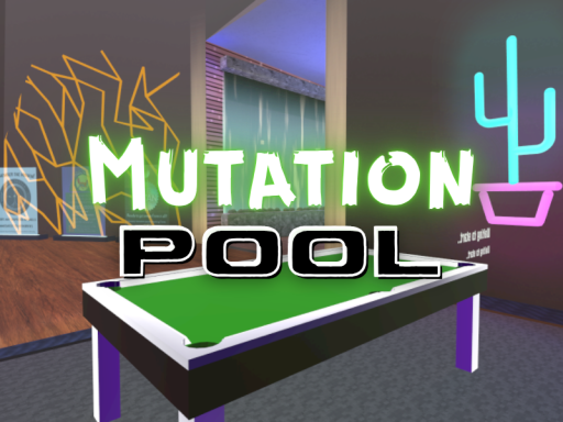 Mutation Pool˸ Laser ＆ Zombie