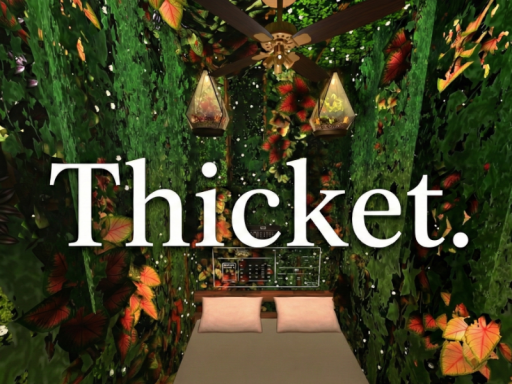 Thicket․