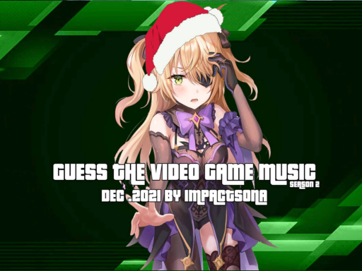 Guess The Video Game Music ｜Dec․2021