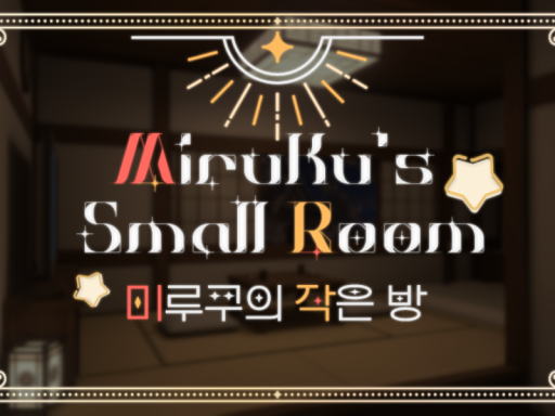 Miruku's small room