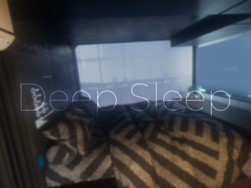Deep Sleep