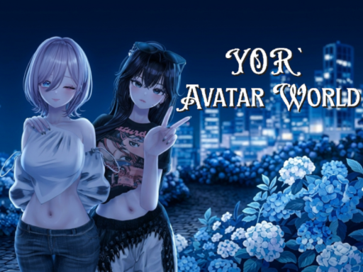 YOR`Avatar World