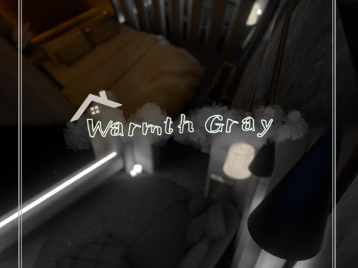 Warmth⁄Gray