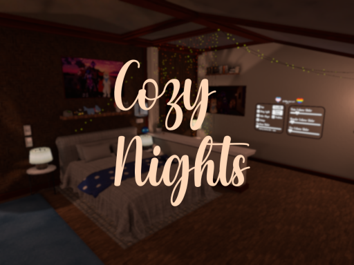 Cozy~Nights