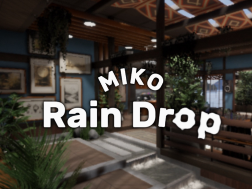 MIKO-RainDrop