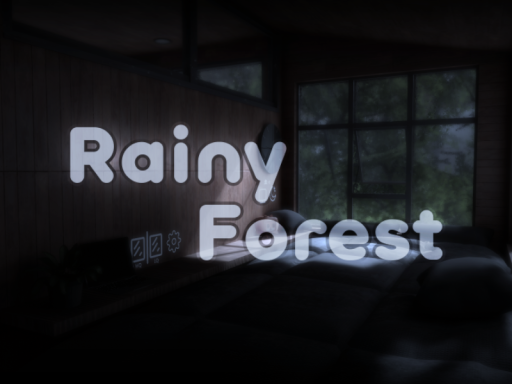 Rainy Forest