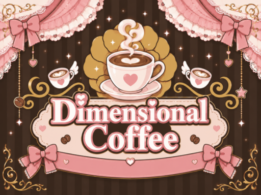 Dimensional Coffee