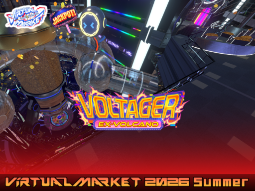 VOLTAGER ［EX-Volcano］ Vket 2026 S