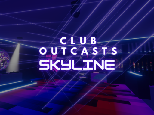 Club Outcasts˸ Skyline
